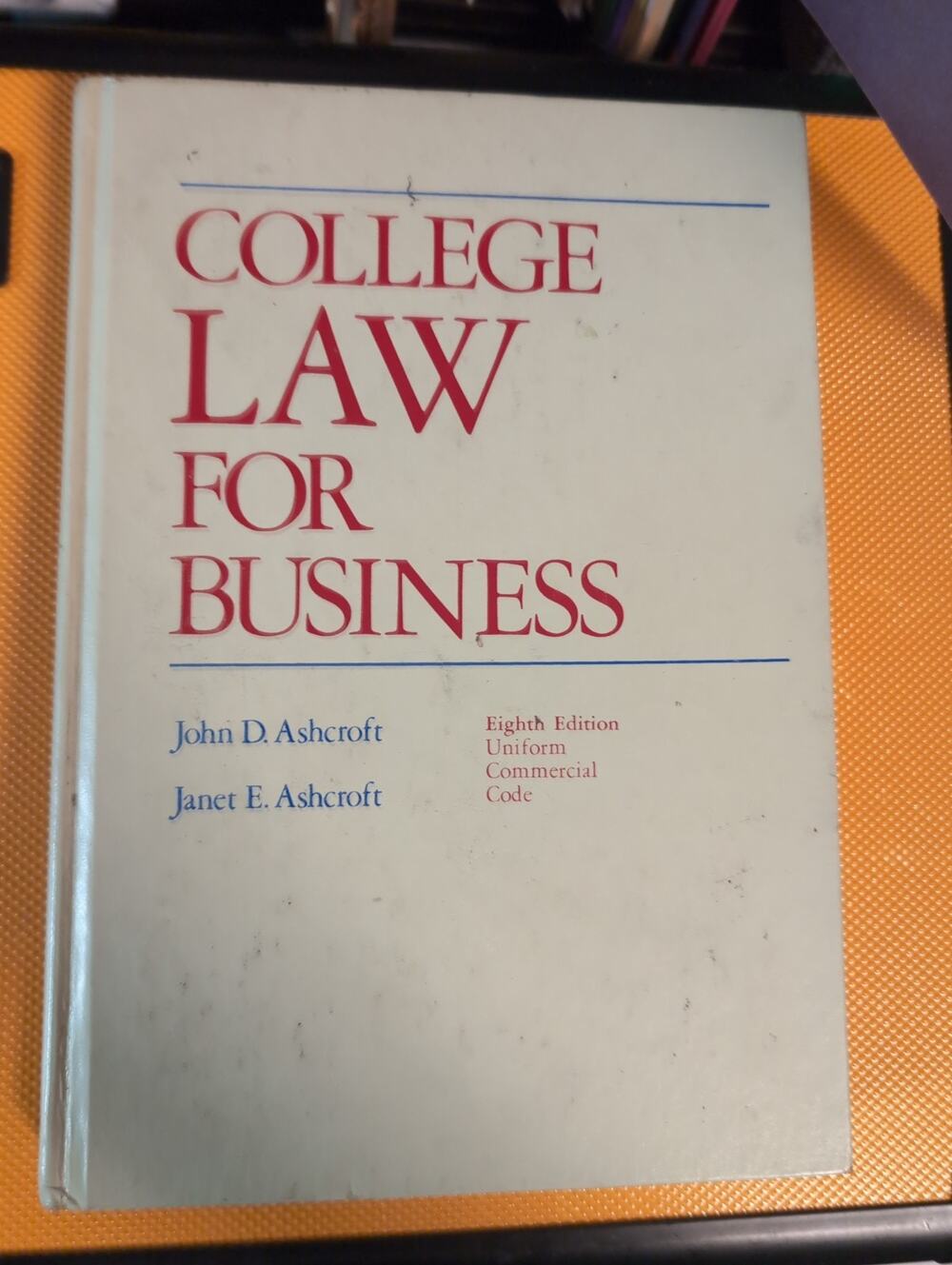 College Law For Business Hardcover 1976 Pre Owned
